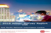2016 APNIC Survey Report and prepared by Survey Matters. 2016 APNIC Survey Report Draft Asia Pacific Network Information Centre