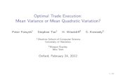 Optimal Trade Execution: Mean Variance or Mean …paforsyt/forsyth_oxford_2012.pdfOptimal Trade Execution: Mean Variance or Mean Quadratic Variation? ... Rogue trader at Societe Generale