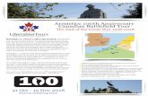 Armistice 100th Anniversary Canadian Battlefield Tour · Armistice 100th Anniversary The End of the Great War 1918-2018 November 11, 1918 at 11:00 in the morning. The eleventh hour,