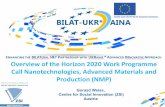 Overview of the Horizon 2020 Work Programme Call ... · Overview of the Horizon 2020 Work Programme Call Nanotechnologies, Advanced Materials and Production (NMP) ... General Overview