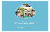 Water Fluoridation - Iowa Public Health Association - Home€¦ · Savings from Water Fluoridation ... Ireland, and New Zealand showed 15 to 40 percent less tooth decay in optimally
