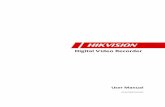 Digital Video Recorder - Hikvision · Hikvision® Network Digital Video Recorder User Manual This manual, as well as the software described in it, ... BUSINESS INTERRUPTION, LOSS