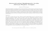 Domesticating Mathematics in the African Mother Tongue · Domesticating Mathematics in the . ... the nine design features of language are employed to examine each of the objects as