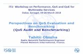 Perspectives on QoS Evaluation and Benchmarking (QoS … · the RAT -2G, 3G, 4G,or 5G should be based on these QoS Categories (NA, SA, ... Solution is the CO-OP initiative KPI formulas.(3GPP