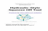 Hydraulic-Style Squeeze Off Tool - Broughton Plant Hire Operating instructions and specifications for Hydraulic-Style Squeeze Off Tool Products by innovation not imitation Models covered