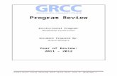 Grand Rapids Community College Program Revie · Web viewGrand Rapids Community College Program Review Report: Program Profile-Degree/Credential GRCC Program Review 2011-2012 Criteria
