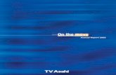 TV Asahi Annual Report 2003 · TV Asahi Annual Report 2003 ... group that presents a full range of news, entertainment ... other than the Japan Series, were sluggish.