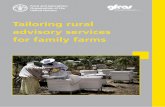 Tailoring Rural Advisory Services for Family Farms · Tailoring rural advisory services for family farms Prepared by Rasheed Sulaiman V. and Magdalena L. Blum Research and Extension