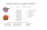 MABAS BOX ALARM CARDS Division 111 Box Cards...MABAS BOX ALARM CARDS Chief John Skodinski Jackson Fire Department 262-305-5531 Chief Paul Stephans Hartford Fire Department 262-208-8203