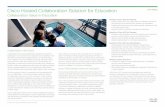 Collaboration in the Cloud Cisco HCS Delivers Value for ... · Collaboration in the Cloud ... Cloud computing is critical in supporting and accelerating this ... with teachers and