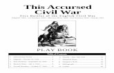 This Accursed Civil War This Accursed Civil War - GMT … · This Accursed Civil War 1 ... PLAY BOOK. 2 This Accursed Civil War ... struggle trying to field enough quality infantry