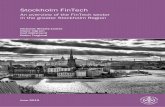 Stockholm FinTech · 1 . An overview of . Stockholm FinTech the FinTech sector in the greater Stockholm Region Nicholas Wesley-James Claire Ingram Carl Källstrand Robin Teigland