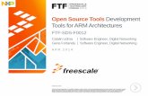 Open Source Tools Development Tools for ARM® …cache.freescale.com/files/training/doc/ftf/2014/FTF-SDS-F0012.pdf · Open Source Tools Development Tools for ARM Architectures FTF-SDS-F0012
