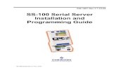 SS-100 Serial Server Installation and Programming Guide 100 Serial... · SS-100 Serial Server Installation and Programming Guide SS-100 Serial Server Ver. 3.6/9. 1640 Airport Road,