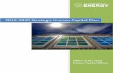 2016-2020 Strategic Human Capital Plan 2016-2020 Strategic Human Capital Plan ... implementing human resources services and human capital management solutions. The OCHCO is
