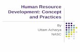 Human Resource Development: Concept and Practice - …dms.nasc.org.np/sites/default/files/documents/Human Resource... · Human resource development is concerned with increasing the