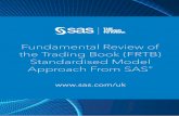 Fundamental Review of the Trading Book (FRTB ... - SAS Review of the Trading Book (FRTB) Standardised Model Approach From SAS®