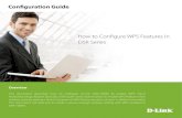 How to Configure WPS Features in DSR Series - D-Link 500N/Additional... · How to Configure WPS Features in DSR Series Configuration Guide. Situation note WPS feature is an ideal