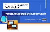 Transforming Data Into Information Presentation 091608.pdfFront end planograms Retailer POS data Cover analyzer Rewriting ICN so data modules interface with wholesaler O&R information