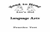 practice test language arts - Head to Headheadtoheadtesting.com/practice test language arts.pdf · I want to order the jumbo shrimp. 13 ... Language Arts: Practice . What kind of