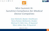 Sunshine Compliance for Medical Device CompaniesSunshine Compliance for Medical Device Companies ... •Lunch in office: • 5 MDs, 1 Office Staff, 1 ... • Front-Office Staff spend: