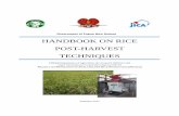 HANDBOOK ON RICE POST-HARVEST … This Handbook on Rice Post-Harvest Techniques is a welcomed additional to the number of publication produced by the DAL/JICA Project on the Promotion