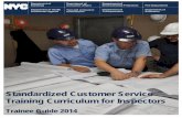 Standardized Training Curriculum for Inspectors - … two Great Service, Great City training modules for inspectors are: ... DCA inspectors also enforce the City’s Weights and Measures