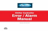 Chiller Controller Error / Alarm Manual - kigsales.com / Alarm Manual ... Shuts down the chiller and requires manual reset c) High refrigerant pressure. Shuts down the chiller and