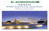 SPAIN - World System Builderworldsystembuilder.com/events/2015-Spain/WSB- SPAIN_Itinerary.pdfIt is one of Spain's major cities. You will find a stunning legacy of monuments in the