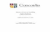 Master of Arts in Teaching - concordia.csp.edu · Part V Teacher Education Professional Program ... discover a great deal about their own sense of vocation, ... Teaching program.