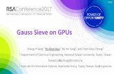Gauss Sieve on GPUs - RSA Conference Agenda Motivation Lattice-based Cryptography and Cryptanalysis Sieve Algorithm Lifting Technique Parallel Method Results