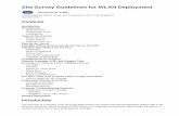 Site Survey Guidelines for WLAN Deployment · Site Survey Guidelines for WLAN Deployment Document ID: 116057 ... • Consider placement of additional APs for monitoring and sniffing