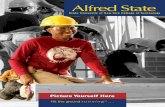 Picture Yourself Here - An Alfred State degree gets ...CEreport.pdf · Picture Yourself Here. ... programs, athletic activities, and placement as well as to all aspects of employment.