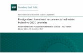 Foreign direct investment in commercial real estate: …€¦ ·  · 2017-12-18Foreign direct investment in commercial real estate: ... 3rd edition Benchmark Definition of FDI ...