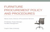 Furniture Purchase Policies and Procedures Policy and Procedures.pdf · Facilities Management will coordinate with client and construction team for the delivery of the furniture.