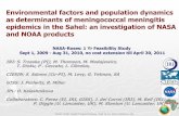 Environmental factors and population dynamics as ... Day 1... · as determinants of meningococcal meningitis epidemics in the Sahel: an investigation of NASA ... Descriptions and