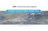 STATISTICS BOTSWANA · on Table 5 and Table 5A, shows ... Age Group Statistics Botswana TOURISM STATISTICS. TOURISM STATISTICS Statistics Botswana. Statistics Botswana ...