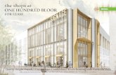 the shops at ONE HUNDRED BLOOR - … Bloor -Cumberland Frontage.… · ONE HUNDRED BLOOR TORONTO NEW YORK Arlin Markowitz* Senior Vice President CBRE Limited 416 815 2374 arlin.markowitz@cbre.com