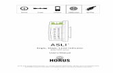 asli manual 06 - Horus Vision consent of Horus Vision LLC is required to copy or use any of the material in this manual ASLI Angle, Slope, Level Indicator Model 2000 series User’s