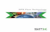 SPX Flow Technology - pumps-motors.com · 2 SPX FLOW TECHNOLOGY SPX Corporation is a Fortune 500 multi-industry manufacturing leader, headquartered in Charlotte, North Carolina. With