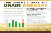THE GREAT CANADIAN GRAIN ROBBERY - CWBA Facts · Western grain producers lost an estimated $3.1 ... for the timely loading of wheat on ocean going ... Two years ago the effective