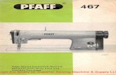 PFAFF 467 - Superior Sewing Machine & Supply LLC 467 Applications of various... · R 9372 General A recent addition to our line of high-speed lockstitch sewing machines, the Pfaff
