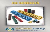JIS Springs by Anchor Danly - H&O Die Supply, Inc. IEM Die Components/AD-JIS... · ANCHOR DANLY is a leading manufacturer of die and die component products supplied globally to the