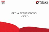 MEDIA REPRESENTASI : VIDEO - IT Telkom PWTemiiryanti.dosen.st3telkom.ac.id/wp-content/uploads/sites/26/2017/... · • Reproduksi warna terbaik ... • Interlace digunakan di sistem