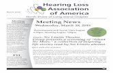 HLAANewsletterMarch2015 - hearingloss-longisland.orghearingloss-longisland.org/wp-content/uploads/2015/03/HLAA... · have hearing aids/cochlear implants can put on their T-coil switch.