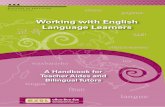 Working with English Language Learners - Te Kete Ipurangiesolonline.tki.org.nz/content/download/22376/179510/file/Working... · in Britain. International ... The majority of teacher