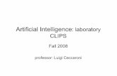 Artificial Intelligence: laboratory CLIPSluigi/MTI/AI-2008-fall/lab/lab-3-CLIPS-(us-es).pdf · • Los ordered facts tienen formato libre, ... interrogante delante del nombre ...