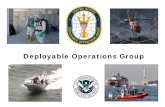 Deployable Operations Group · CDL, EMT, ATV, Booming Techniques, WMD Tech, Salvage Operations, Comms Tech, Crisis Communications ... World’s Navies/Coast Guards akin to USCG ...
