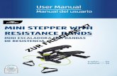 MINI STEPPER WITH V7 RESISTANCE BANDS FREIGABE · important information on setup and handling. Before using the stepper, read the user manual carefully. This particularly applies