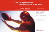groupwise Developer's Guide - Novell · 4 Chapter 1: Introducing the Object API 26 Chapter 2: Using the Account Object 36 Chapter 3: ... Chapter 20: (not yet available) Chapter 21: